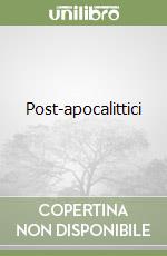 Post-apocalittici libro