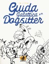 Guida galattica per dogsitter libro