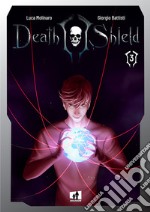 Death Shield. Ediz. variant. Vol. 3 libro