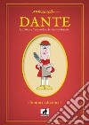 Dante. La Divina Commedia classica e a fumetti libro