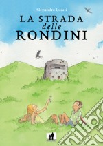 La strada delle rondini