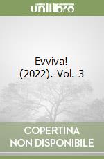 Evviva! (2022). Vol. 3 libro