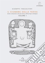 Il signore della Terra. Vol. 1 libro