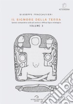 Il signore della Terra. Vol. 3 libro