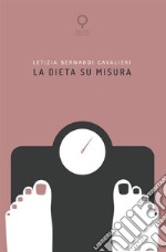 La dieta su misura libro