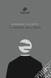 Il rifugio dell'orco