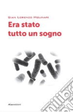 Era stato tutto un sogno libro