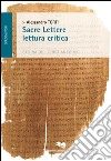 Sacre lettere. Lettura critica. Storia del cristianesimo libro