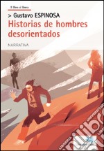 Historias de hombres desorientados