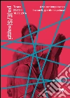 Pa(E/S)saggi. Arte contemporanea tra corti, giardini e palazzi (Tirano, 21 luglio-18 settembre 2016). Ediz. illustrata libro