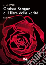 Clarissa Sangue e il libro della verità