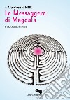Le messaggere di Magdala libro