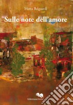 Sulle note dell'amore