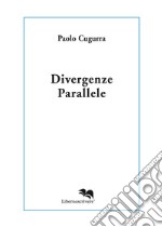 Divergenze parallele libro