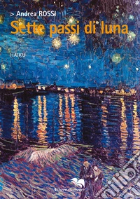 Sette passi di luna