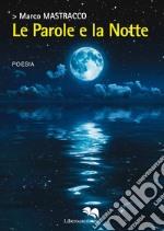 Le parole e la notte