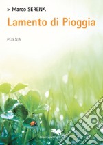 Lamento di pioggia libro