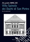 Villa Spinola dei Duchi di San Pietro. Visita guidata libro