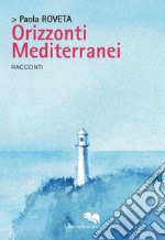 Orizzonti mediterranei