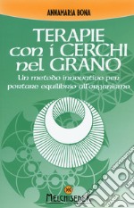 Terapie con i cerchi nel grano libro