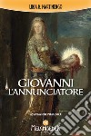 Giovanni l'annunciatore libro