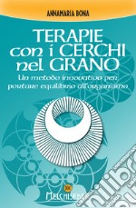 Terapie con i cerchi nel grano libro