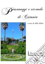 Personaggi e vicende di Catania. Vol. 4