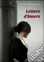 Lettere d'amore libro