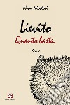 Lievito quanto basta libro di Nicolosi Nino