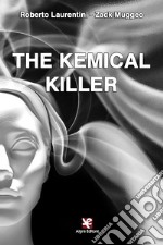 The kemical Killer libro