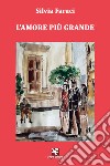 L'amore più grande libro