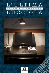 L'ultima lucciola