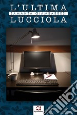 L'ultima lucciola