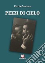 Pezzi di cielo