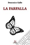 La farfalla libro di Gullo Domenico