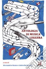 Antologia di musica leggera libro