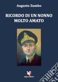 Ricordo di un nonno molto amato libro