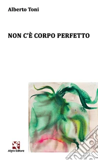 Non c'è corpo perfetto