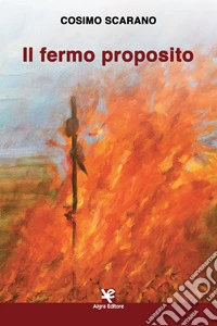 Il fermo proposito