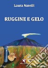 Ruggine e gelo libro