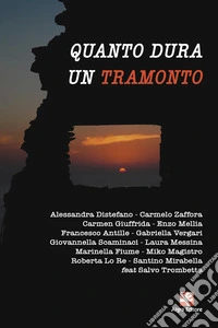 Quanto dura un tramonto libro