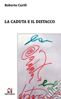 La caduta e il distacco