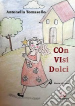 Con visi dolci libro