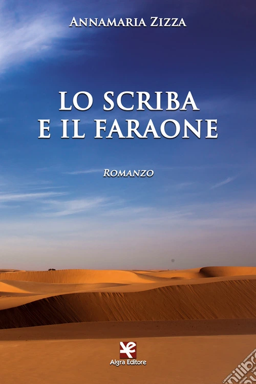 Lo scriba e il faraone