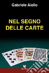 Nel segno delle carte libro