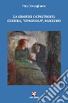La grande catastrofe: guerra, «spagnola», fascismo libro di Travagliante Pina