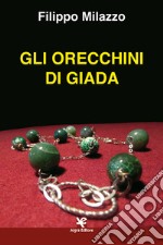 Gli orecchini di giada libro