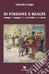 Di finzione e realtà. Immagini e immaginario nella Sicilia di Seminerio libro di Congiu Gabriella