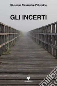 Gli incerti