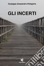 Gli incerti libro